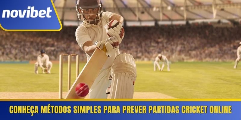 Conheça métodos simples para prever partidas cricket online