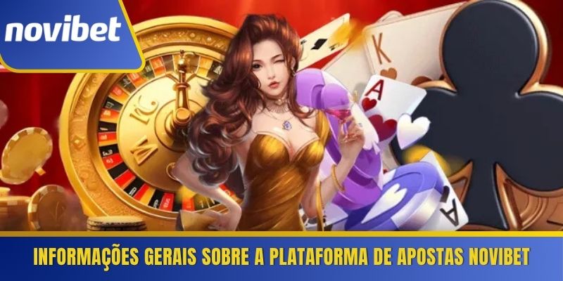 Informações gerais sobre a plataforma de apostas Novibet 